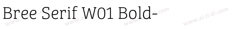 Bree Serif W01 Bold字体转换